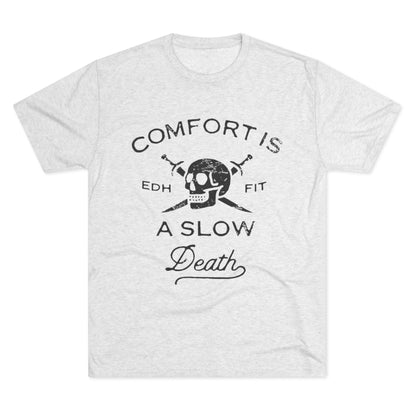 Comfort Kills