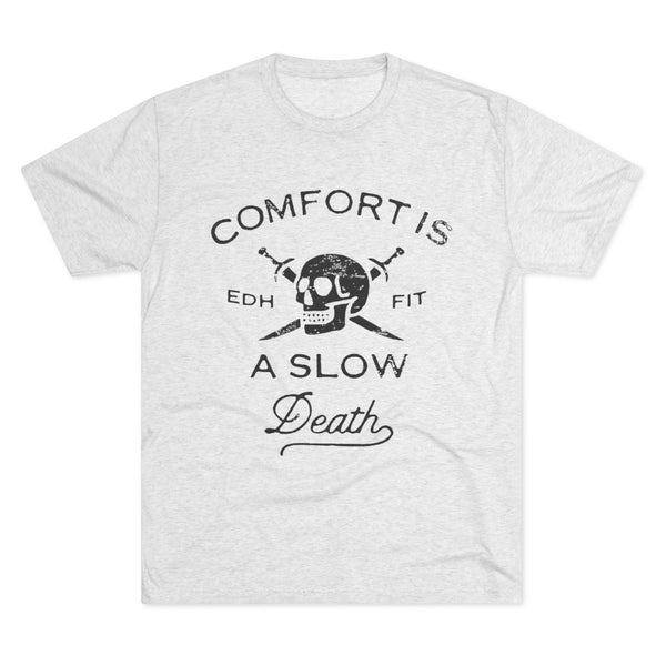 Comfort Kills