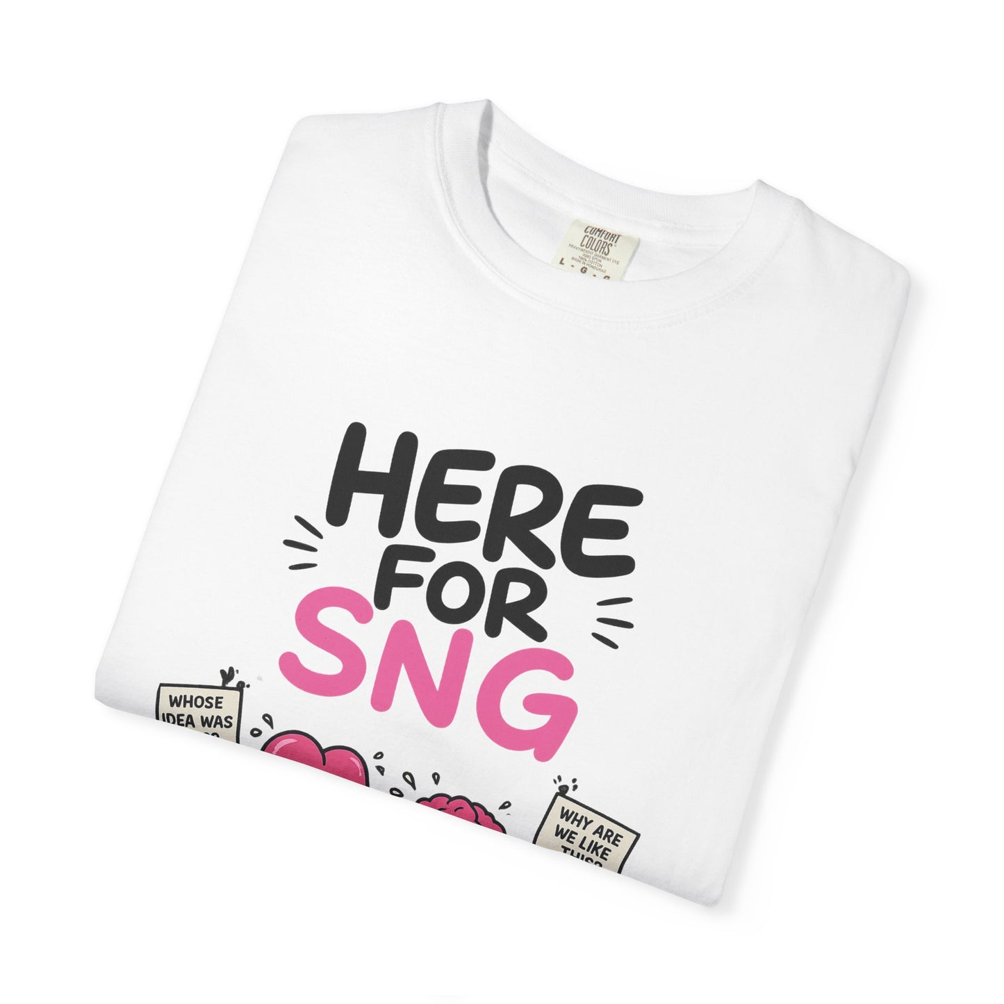 Here for SNG Funny Snack Shirt — Cute Cartoon Donut & Cookie Graphic Tee