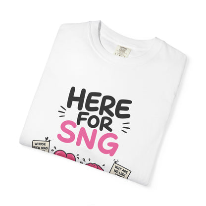 Here for SNG Funny Snack Shirt — Cute Cartoon Donut & Cookie Graphic Tee